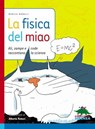 La fisica del miao - Monica Marelli - 9788873074984