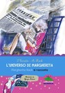 L'universo di Margherita - Margherita Hack ; Simona Cerrato - 9788873077503