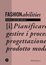 Fashionabilities - Paola Bertola ; Chiara Colombi ; Federica Vacca - 9788874614004
