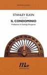 Il condominio - Stanley Elkin - 9788875214586