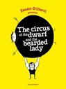 The circus of the dwarf and the bearded lady - Fausto Gilberti - 9788875708573
