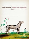 Idillio con cagnolino - Alba Donati - 9788876253904