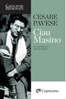 Ciau Masino - Cesare Pavese - 9788877077776
