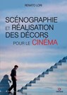 Scénographie et réalisation des décors pour le cinéma - Renato Lori - 9788877426628
