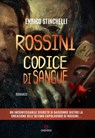Rossini - Enrico Stinchelli - 9788877426857