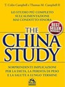 The China Study - Thomas M. Campbell II ; T. Colin Campbell - 9788878691681