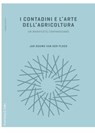 I contadini e l'arte dell'agricoltura - Jan Douwe van der Ploeg - 9788878855991