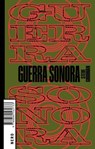 Guerra sonora - Steve Goodman - 9788880562917