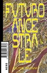 Futuro ancestrale - Ailton Krenak - 9788880563280