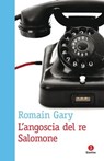 L'angoscia del re Salomone - Romain Gary - 9788880576891