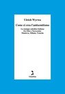 Come si crea l'antisemitismo - Ulrich Wyrwa - 9788880578628