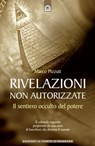Rivelazioni non autorizzate - Marco Pizzuti - 9788880939061