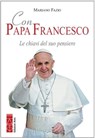 Con Papa Francesco. Le chiavi del suo pensiero - Mariano Fazio - 9788881556045