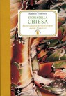 Storia della Chiesa - Alberto Torresani - 9788881558018