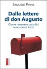 Dalle lettere di don Augusto - Samuele Pinna - 9788881559602