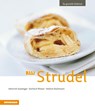 33 x Strudel - Heinrich Gasteiger ; Gerhard Wieser ; Helmut Bachmann - 9788882665340