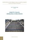 Diritti umani, speranza e delusioni - José Tomás Martín de Agar - 9788883334542