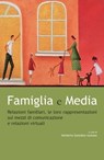 Famiglia e Media - Noberto González Gaitano - 9788883334856