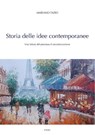 Storia delle idee contemporanee - Mariano Fazio - 9788883335914