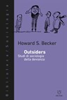 Outsiders - Howard S Becker - 9788883537943
