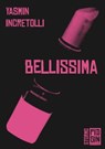 Bellissima - Yasmin Incretolli - 9788885540750