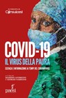 Covid-19 Il virus della paura - Massimo Andreoni ; Giorgio Nardone - 9788885939851