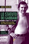Lo statuto dei gabbiani - Horst Fantazzini - 9788890727337