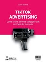 Tik Tok Advertising - Lucia Guerra - 9788891651426