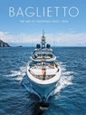 Baglietto 170 Years - Antonio Macaluso - 9788891842411