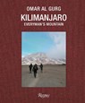 Kilimanjaro Everymans Mountain - Omar Al Gurg ; Bruno Bianchini - 9788891845191