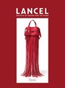 Lancel - Alessandra Arezzi Boza - 9788891845672