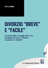 Il divorzio breve e facile - Marina Blasi - 9788892158030
