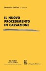 Il nuovo procedimento in Cassazione - Giorgio Costantino ; Eduardo Campese ; Francesco Saverio Damiani - 9788892165496