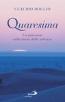 Quaresima - Claudio Doglio - 9788892207578