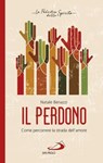 Il perdono - Natale Benazzi - 9788892208094