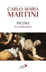 Pietro - Carlo Maria Martini - 9788892208100