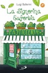La signorina Euforbia - Luigi Ballerini - 9788892230378