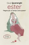 Ester - Giusi Quarenghi - 9788892230613