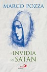 L'invidia di Satàn - Marco Pozza - 9788892230958