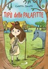 Tipù delle palafitte - Cosetta Zanotti - 9788892231375