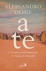 A te - Alessandro Deho' - 9788892234314