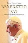 Benedetto XVI - Elio Guerriero - 9788892234635