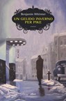 Un gelido inverno per Pike - Benjamin Whitmer - 9788892760677