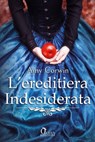 L'ereditiera indesiderata - Amy Corwin - 9788892890701