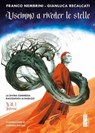 Uscimmo a riveder le stelle - Franco Nembrini ; Gianluca Recalcati - 9788892982727