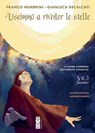Uscimmo a riveder le stelle – Vol. 3 Paradiso - Franco Nembrini - 9788892985254