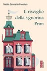 La signorina Prim - Natalia Sanmartin Fenollera - 9788892986343