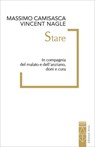 Stare - Massimo Camisasca ; Vincent Nagle - 9788892986756