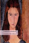 Il mistero della bellezza - Umberto Galimberti - 9788893140935