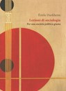 Lezioni di sociologia - Émile Durkheim - 9788893142830